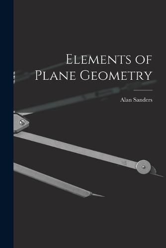 Cover image for Elements of Plane Geometry