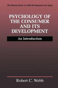 Cover image for Psychology of the Consumer and Its Development: An Introduction