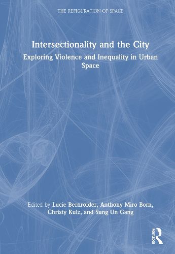 Cover image for Intersectionality and the City