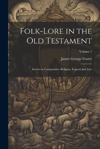 Folk-lore in the Old Testament