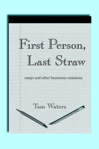 Cover image for First Person, Last Straw