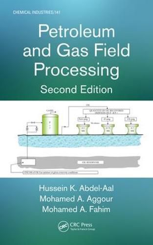 Cover image for Petroleum and Gas Field Processing