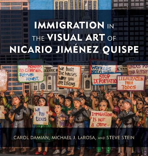 Cover image for Immigration in the Visual Art of Nicario Jimenez Quispe