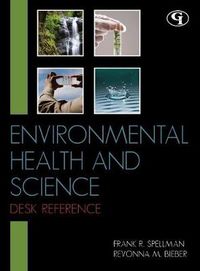 Cover image for Environmental Health and Science Desk Reference