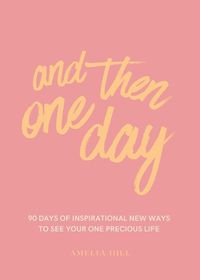 Cover image for And Then One Day