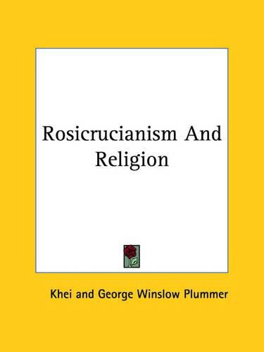 Cover image for Rosicrucianism and Religion