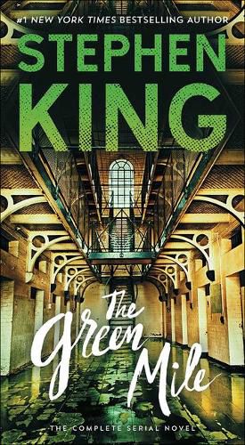 The Green Mile: The Complete Serial Novel