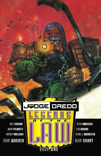 Judge Dredd: Legends of The Law: Book One