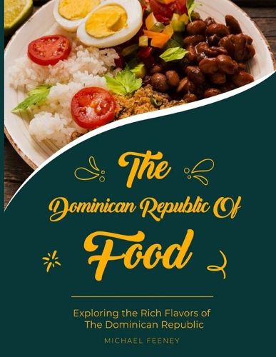 Cover image for The Dominician Republic of Food