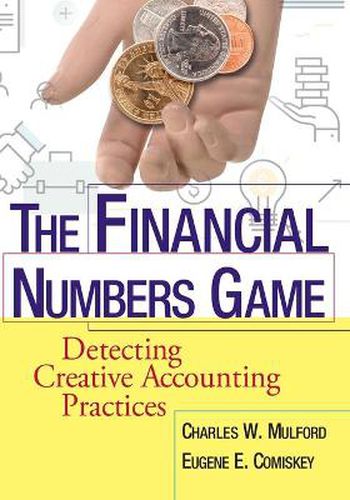 Cover image for The Financial Numbers Game: Detecting Creative Accounting Practices