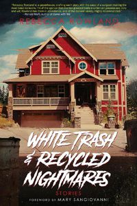 Cover image for White Trash and Recycled Nightmares