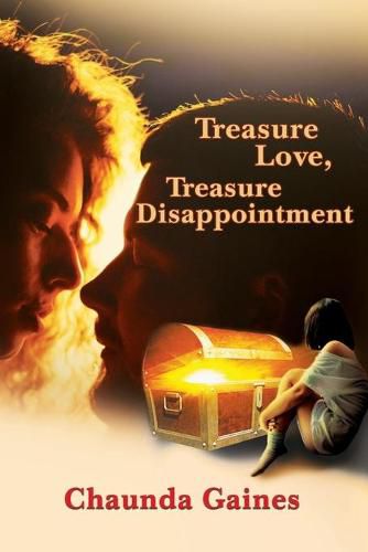 Cover image for Treasure Love, Treasure Disappointment