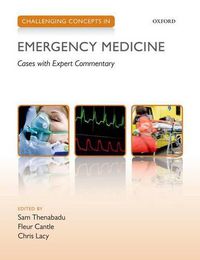 Cover image for Challenging Concepts in Emergency Medicine: Cases with Expert Commentary