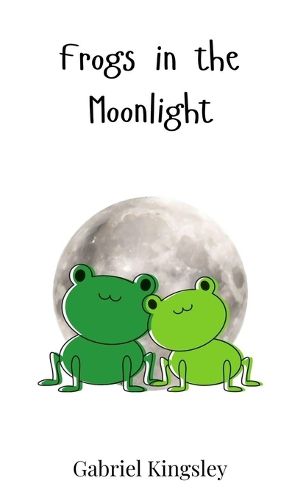 Cover image for Frogs in the Moonlight