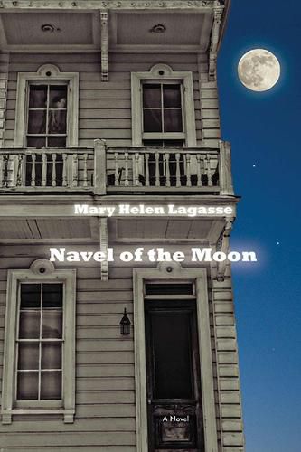 Cover image for Navel of the Moon: A Novel