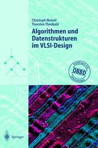 Cover image for Algorithmen Und Datenstrukturen Im Vlsi-Design: Obdd -- Grundlagen Und Anwendungen