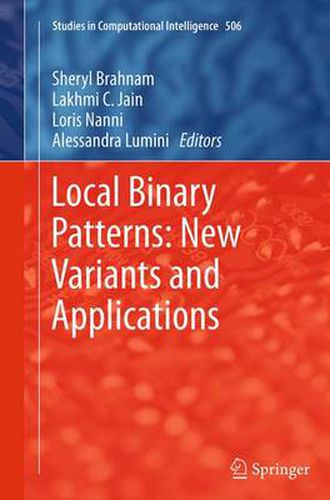 Cover image for Local Binary Patterns: New Variants and Applications