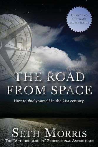 The Road from Space: How to Find Yourself in the 21st Century