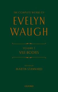 Cover image for The Complete Works of Evelyn Waugh: Vile Bodies: Volume 2