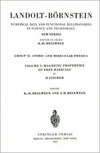 Cover image for Magnetic Properties of Free Radicals / Magnetische Eigenschaften freier Radikale