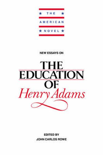 Cover image for New Essays on The Education of Henry Adams