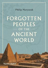 Cover image for Forgotten Peoples of the Ancient World