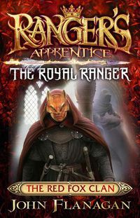 Cover image for Ranger's Apprentice The Royal Ranger 2: The Red Fox Clan