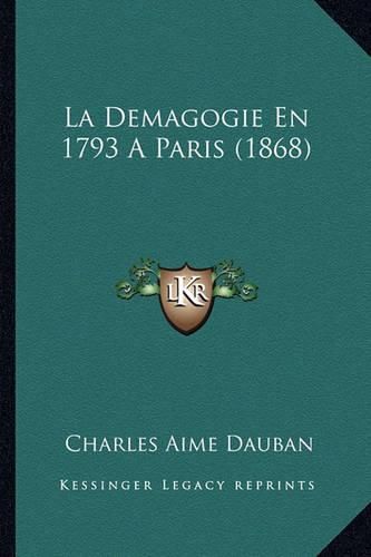 La Demagogie En 1793 a Paris (1868)