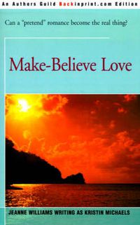 Cover image for Make-Believe Love