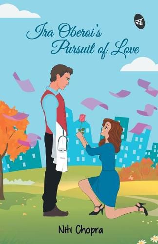 Cover image for Ira Oberoi's Pursuit of Love