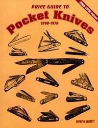 Cover image for Price Guide to Pocket Knives: 1890 - 1970