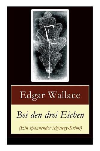 Cover image for Bei den drei Eichen (Ein spannender Mystery-Krimi)