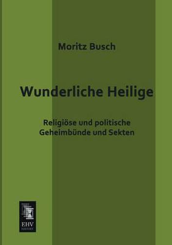 Cover image for Wunderliche Heilige