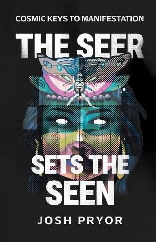 The Seer Sets the Seen