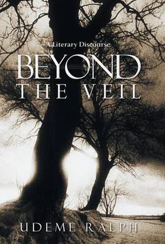 Cover image for Beyond the Veil: A Literary Discourse