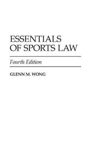 Cover image for Essentials of Sports Law, 4th Edition