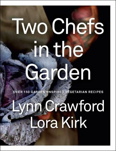 Two Chefs in the Garden