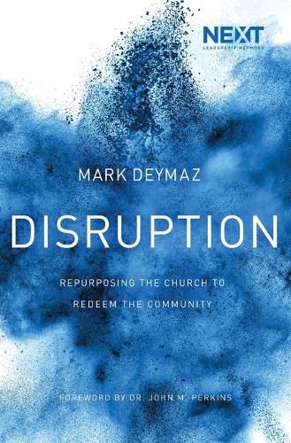 Cover image for Disruption: Repurposing the Church to Redeem the Community
