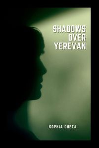 Cover image for Shadows Over Yerevan