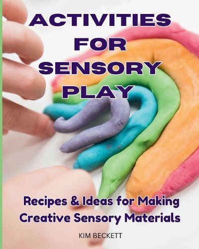 Activities for Sensory Play