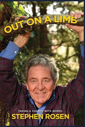 Cover image for Out on a Limb: Taking A Chance With Words