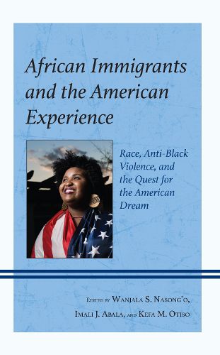 Cover image for African Immigrants and the American Experience