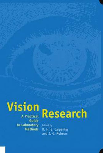 Cover image for Vision Research: A Practical Guide to Laboratory Methods