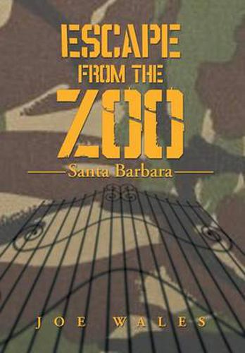 Cover image for Escape from the Zoo: Santa Barbara