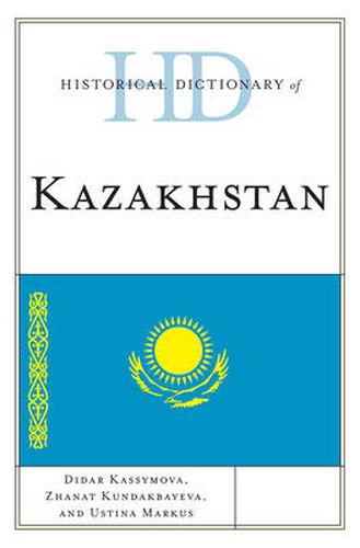 Cover image for Historical Dictionary of Kazakhstan