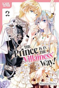 Cover image for Prince Is in the Villainess' Way!, Volume 2