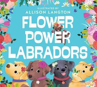 Cover image for Flower Power Labradors