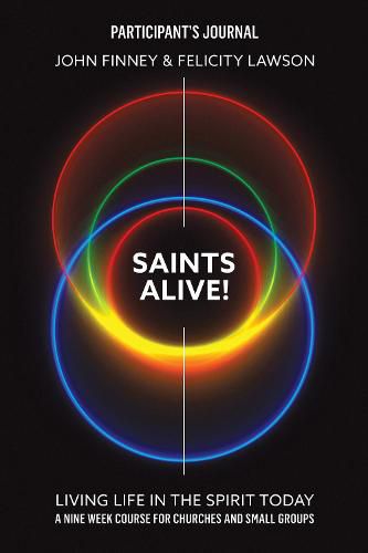 Cover image for Saints Alive! Participants Journal: Living Life in the Spirit Today