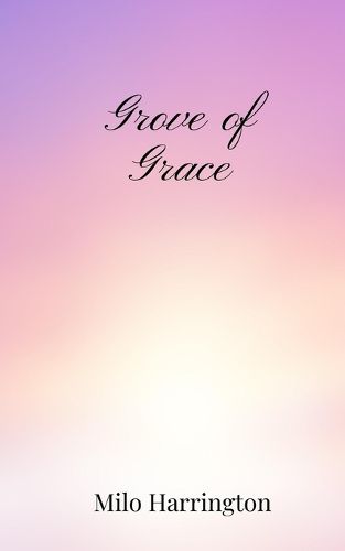 Cover image for Grove of Grace