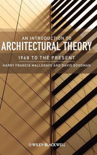 Cover image for An Introduction to Architectural Theory: 1968 to the Present